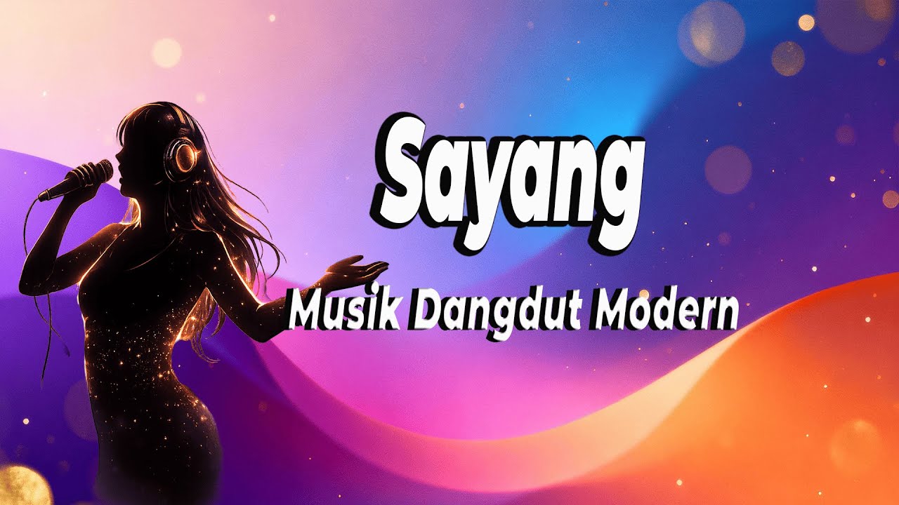 Sayang | Lagu Dangdut Modern Irama Lembut (Dangdut Disco Version) - Lyric 👇