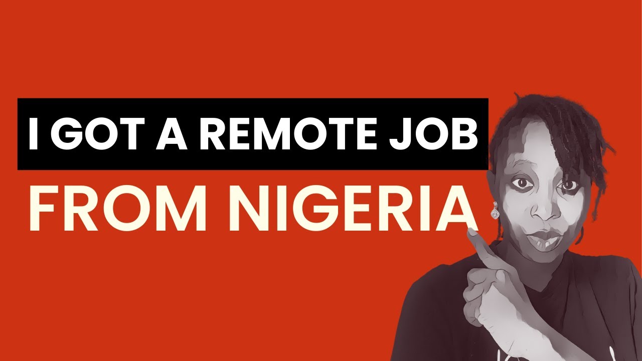 How I got a Remote Job Abroad from Nigeria| No remote jobs website, No Competition