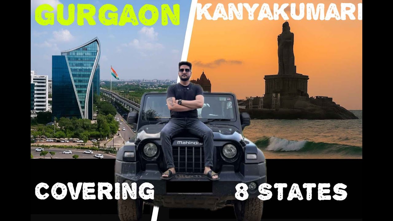 Not a Normal Roadtrip – First Self-Imposed Challenge Revealed!  Gurgaon to Kanyakumari Road Trip