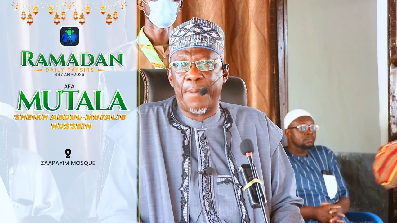 day 09 - AFA MUTALA - RAMADAN TAFSIR 1447 AH (2026) || iSLAMLOG ||Official