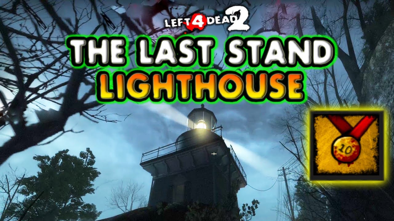 L4D2 Survival | The Last Stand - Lighthouse | Gold Medal Gameplay