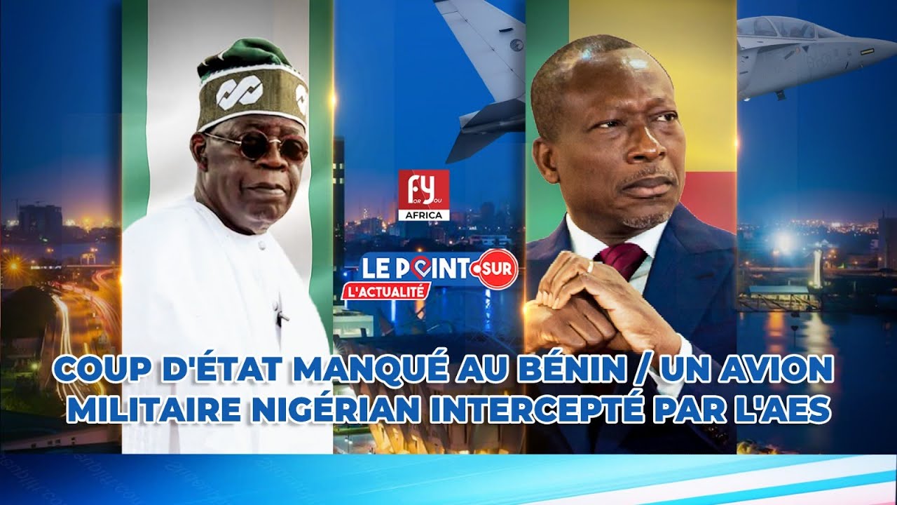 COUP D'ÉTAT MANQUÉ AU BÉNIN / RÉVÉLATIONS SUR L'AIDE 
