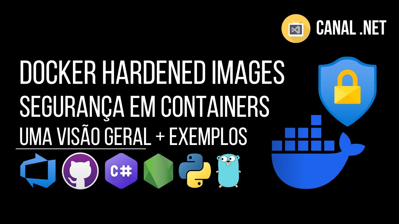 Segurança em containers com Docker Hardened Images (DHI): uma visão geral + exemplos