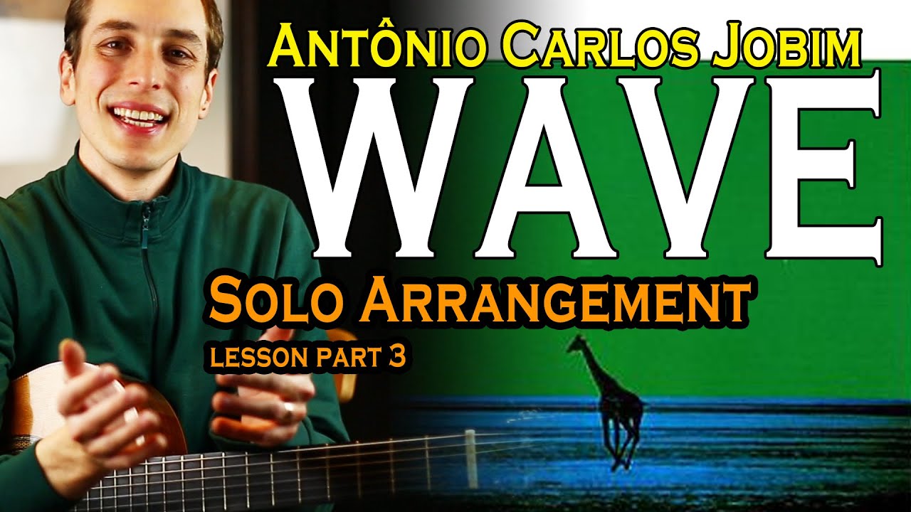 Wave | Solo Guitar Arrangement | Chord Melody | 