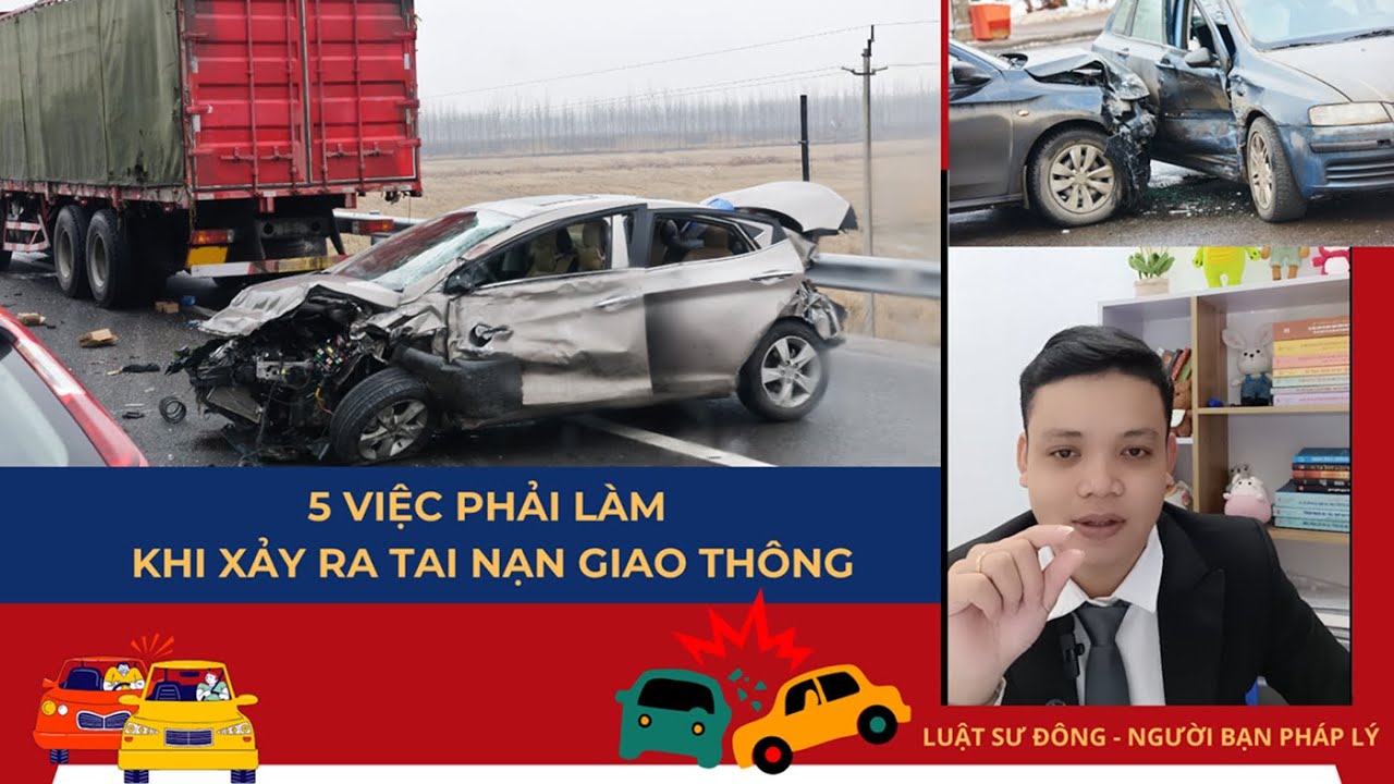 5 việc phải làm khi xảy ra tai nạn giao thông