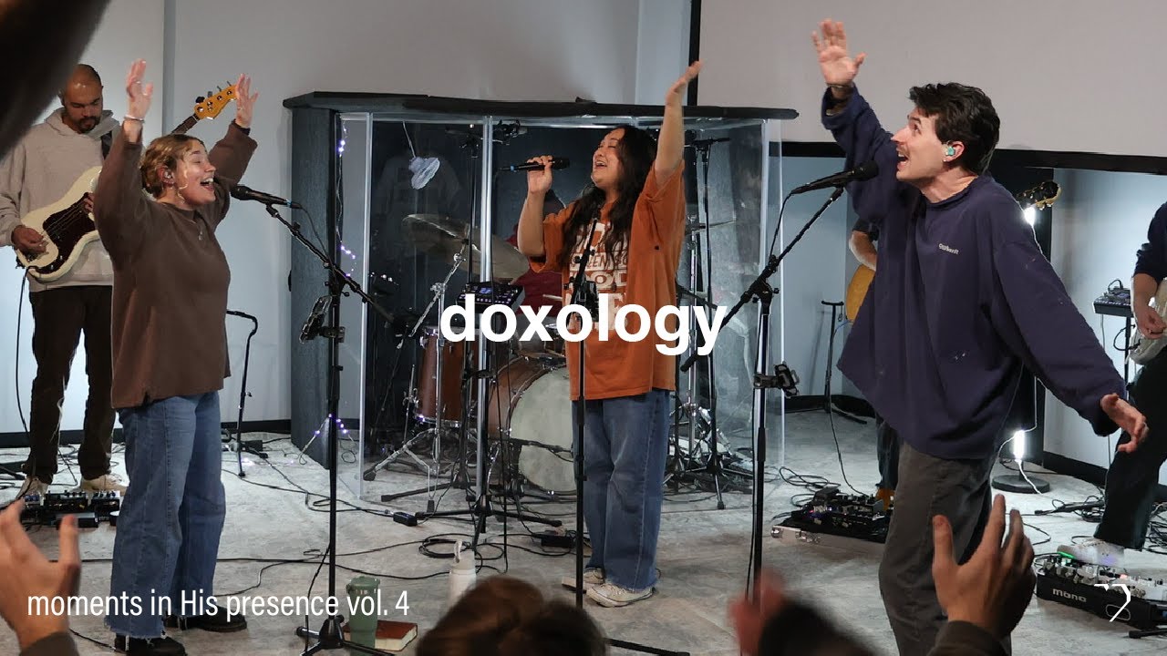Doxology + Spontaneous | MBL Worship, Maxwell Smith