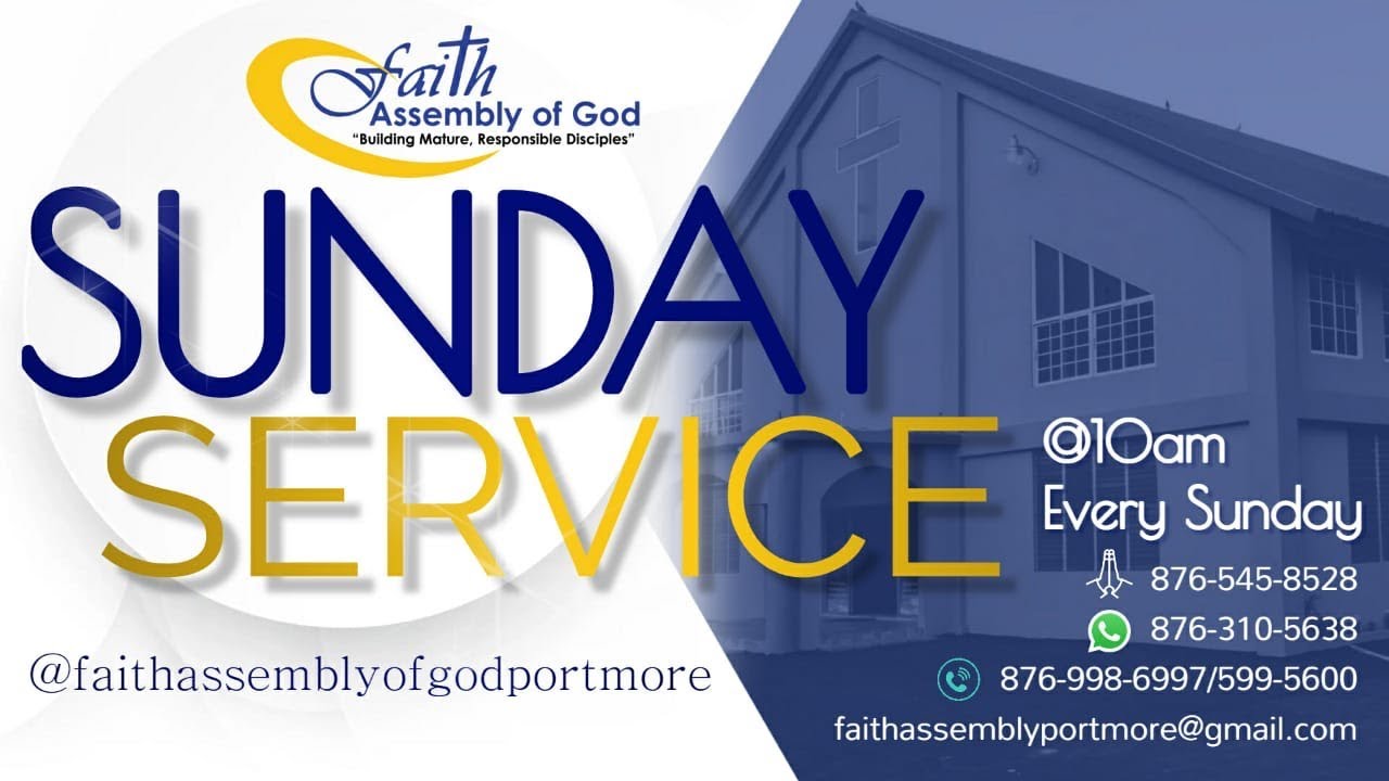 FAITH ASSEMBLY OF GOD - LIVE STREAM MAY 28, 2023