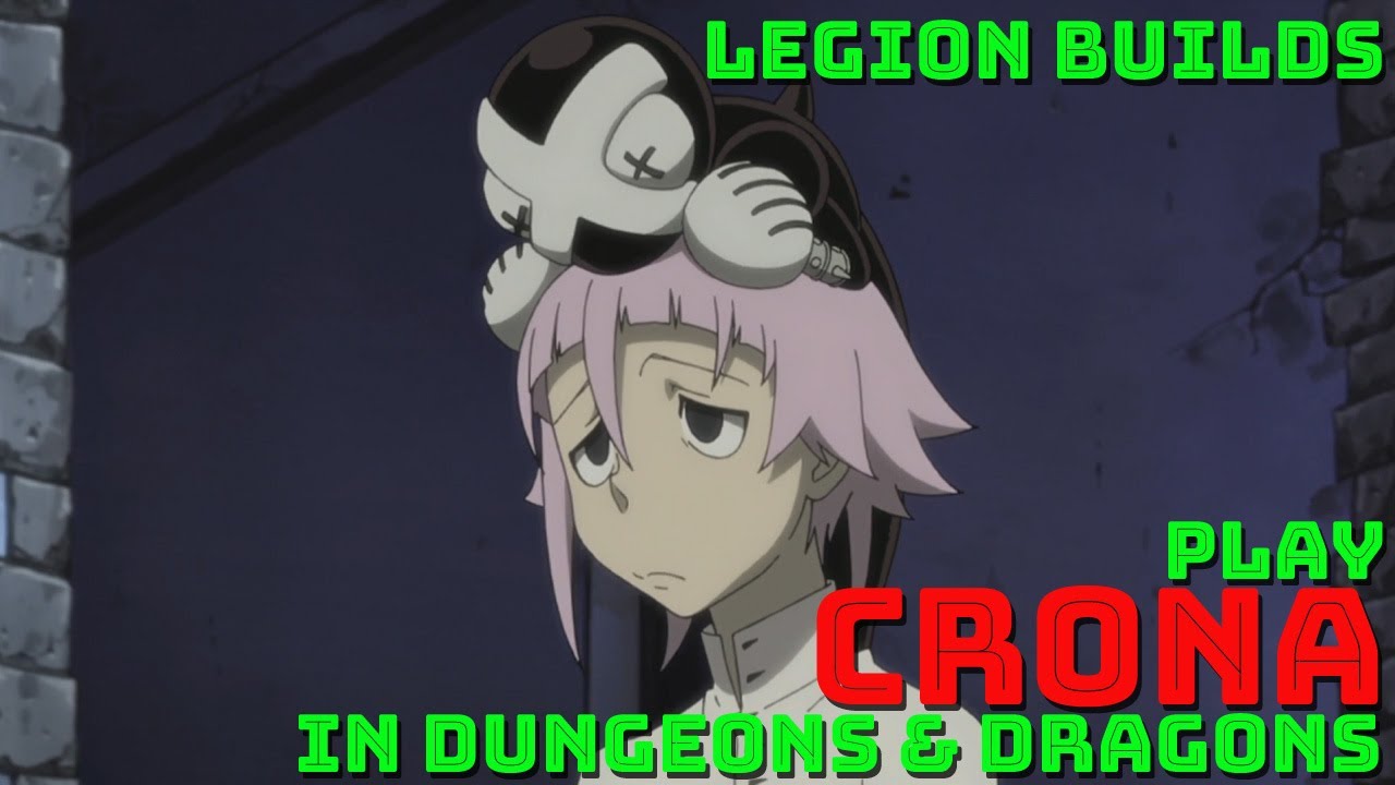 Play Crona in Dungeons & Dragons (Soul Eater D&D 5E Builds)