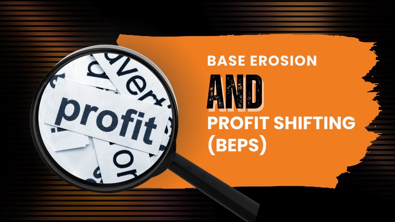 🌍 Base Erosion and Profit Shifting (BEPS) Training Course
