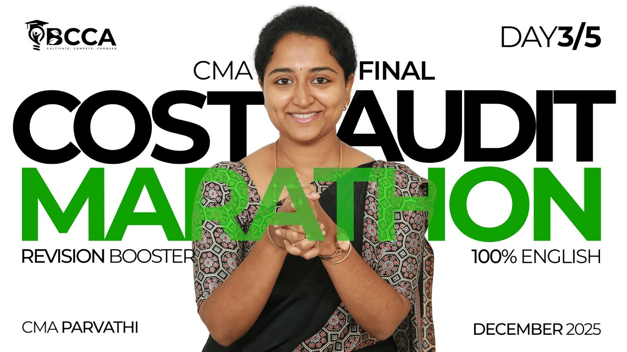 CMA FINAL | P17 - CMAD | MARATHON | DAY 3/5 | 100% ENGLISH | DEC 2025 | BY CMA PARVATHI MA'AM