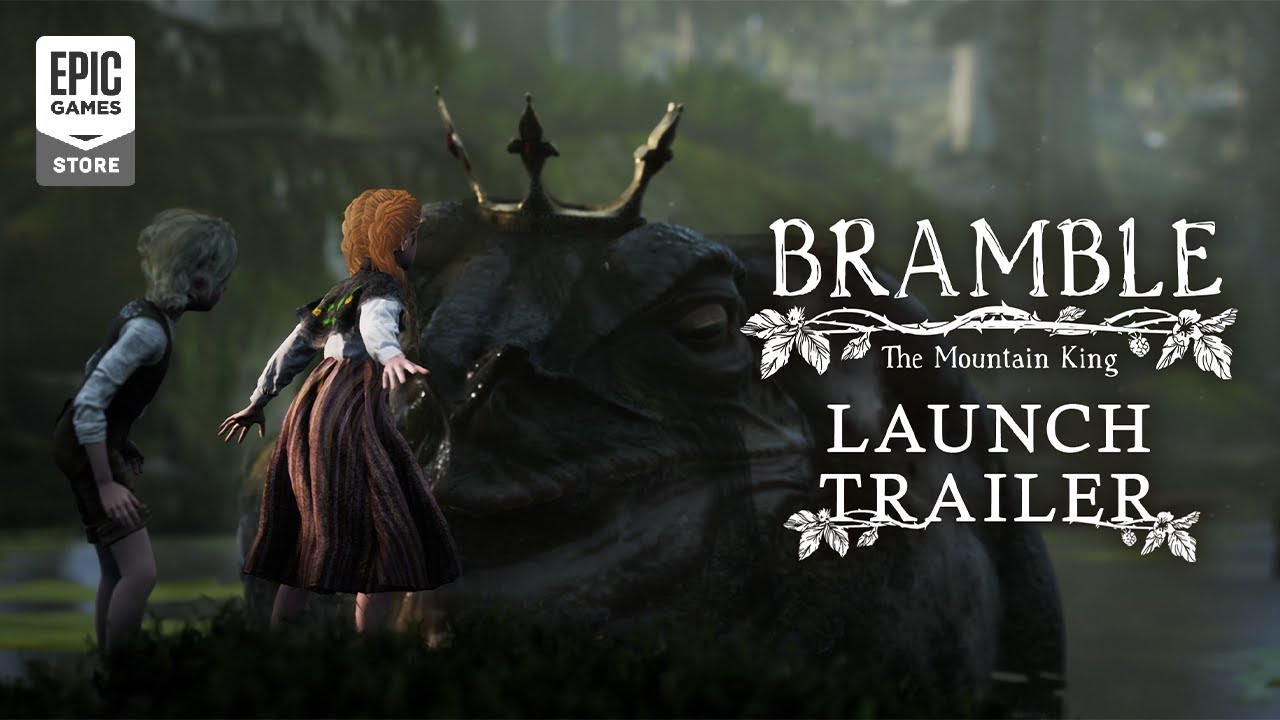 Bramble: The Mountain King Launch Trailer - Available Now on Epic Games Store