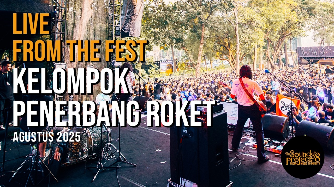 Kelompok Penerbang Roket Live at The Sounds Project Vol.8 (2025)