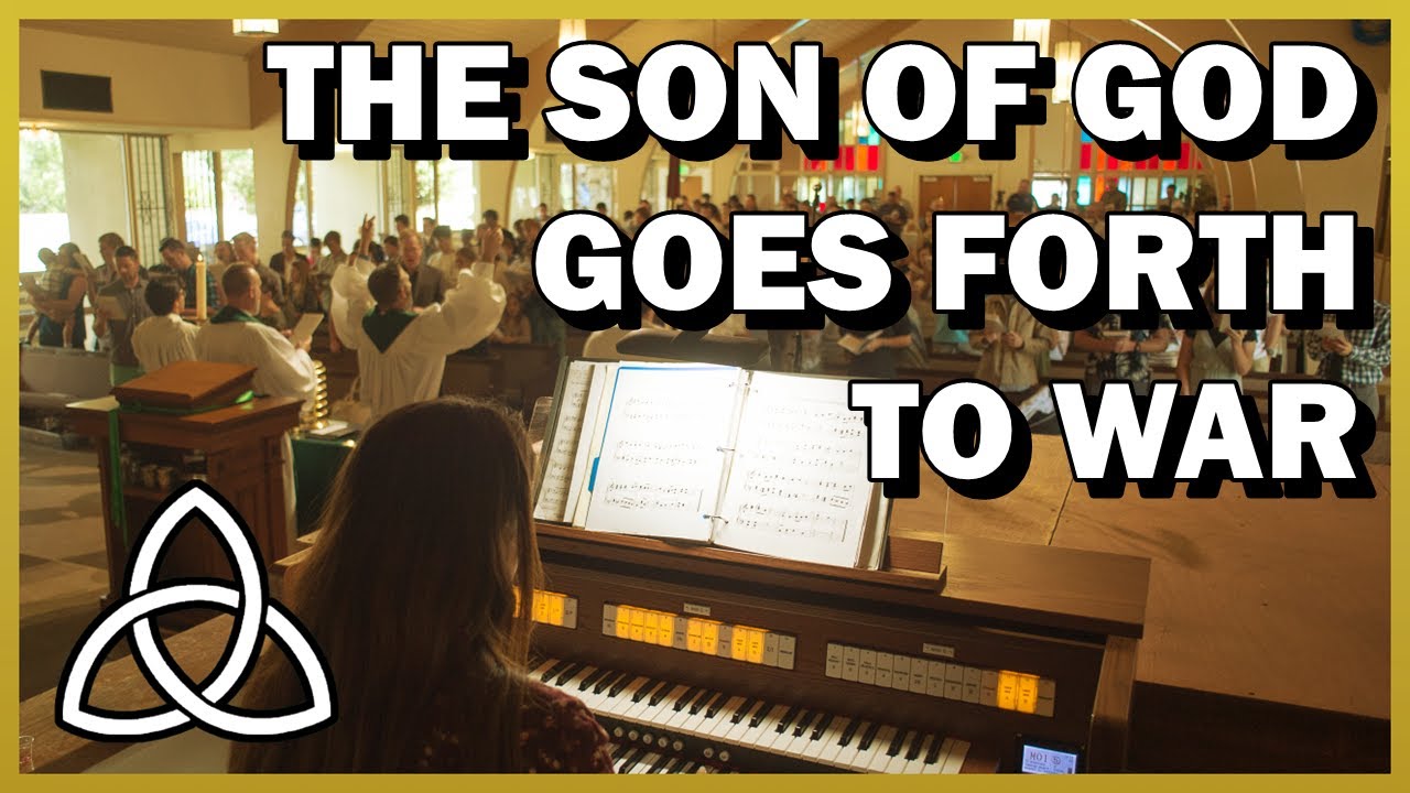 The Son of God Goes Forth to War (GREYOAKS) - 4 Part Harmony
