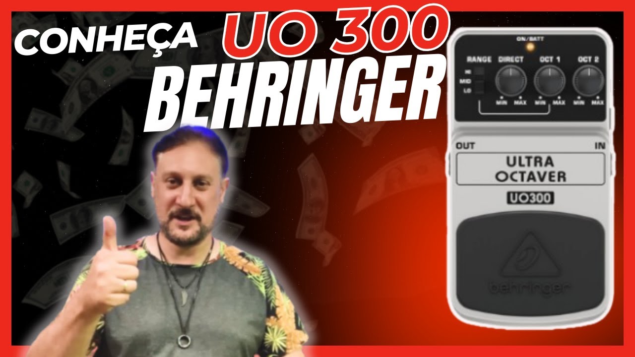 Como usar o PEDAL OITAVADOR BEHRINGER - Ultra Octaver Behringer - Pedal ULTRA OCTAVER UO 300