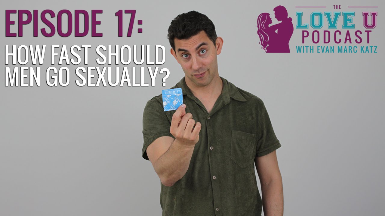 How Fast Should Men Go Sexually?