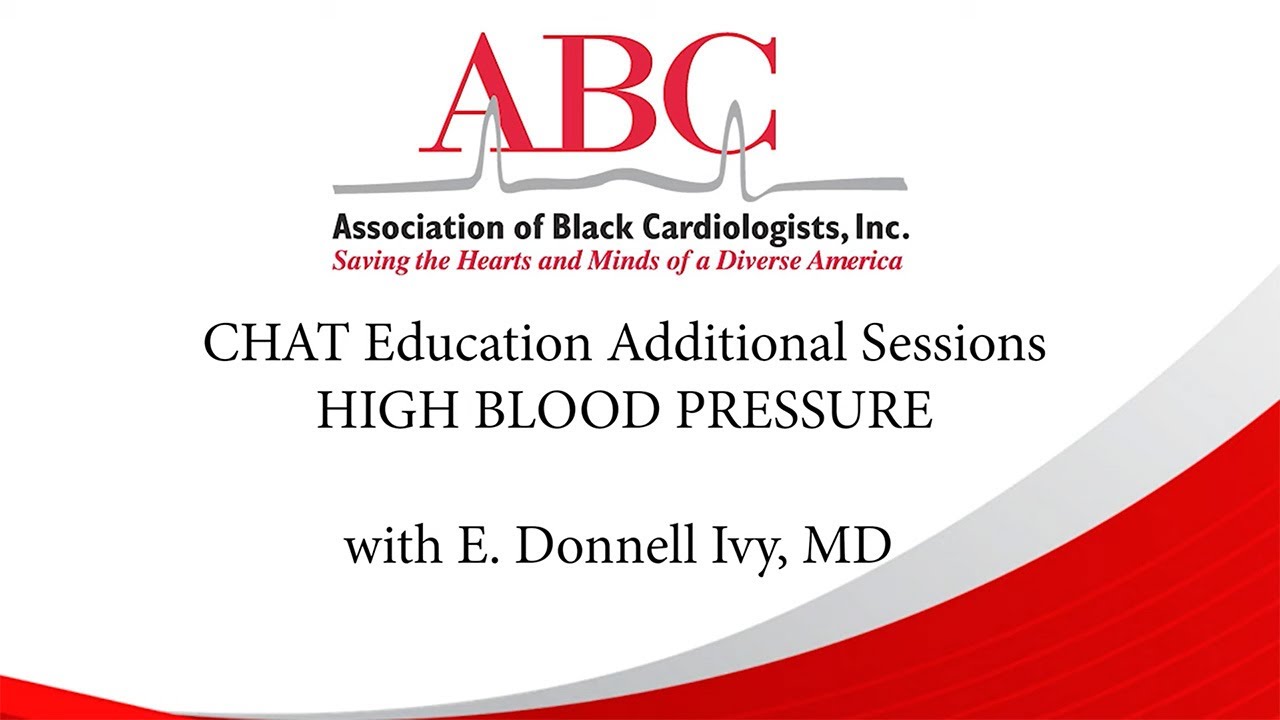 CHAT Education Additional Sessions - High Blood Pressure
