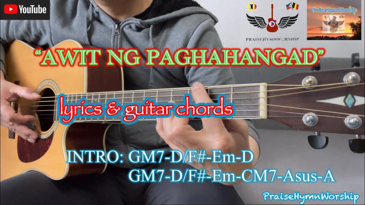 AWIT NG PAGHAHANGAD - SALMO 63 - w/ LYRICS & GUITAR CHORDS