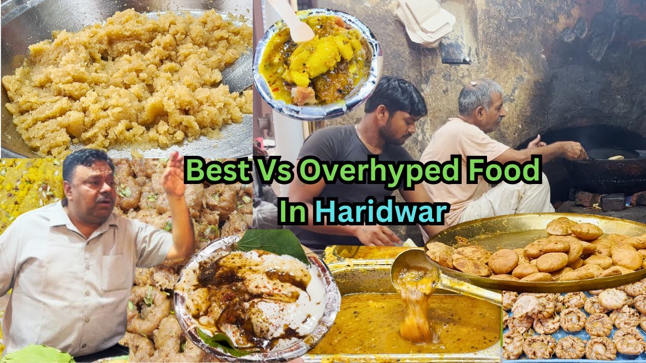 *SHOCKING*  90% of Haridwar's Street Food Is Overhyped | Best Vs Overhyped Food In Haridwar