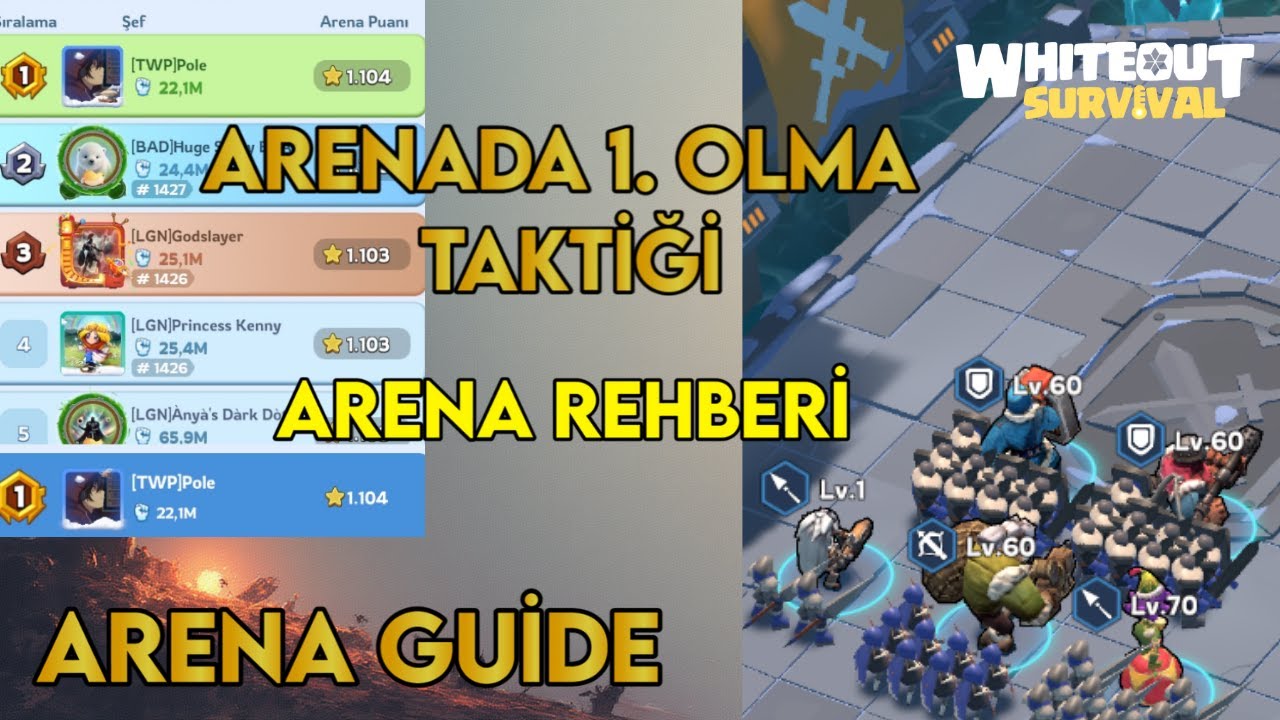ARENADA YÜKSEK SIRALAMA NASIL YAPABİLİRİZ - ARENA REHBERİ -  WHİTEOUT SURVİVAL