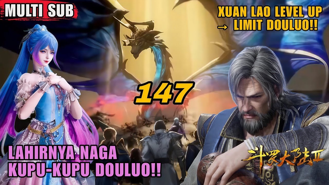 Soul Land 2 EP 147 | Tang Wutong Jadi Naga Kupu-Kupu Douluo, Misi Bunuh Kaisar Xu Tianran Dimulai!! 