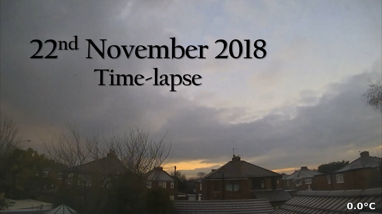 22 November 2018 Time-lapse