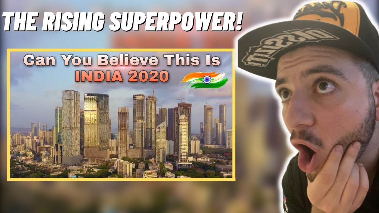 British Guy Reacts To Emerging India The Rising Superpower Emerging India 2020