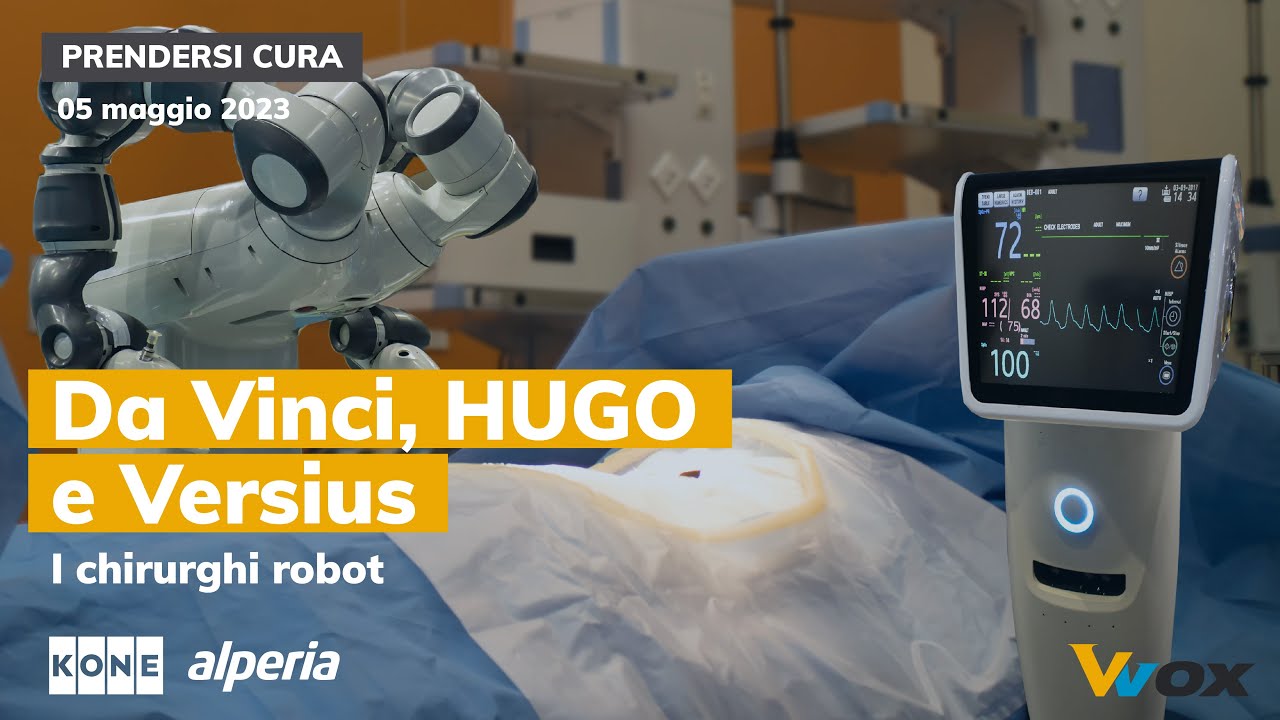 DA VINCI, HUGO E VERSIUS, I CHIRURGHI ROBOT