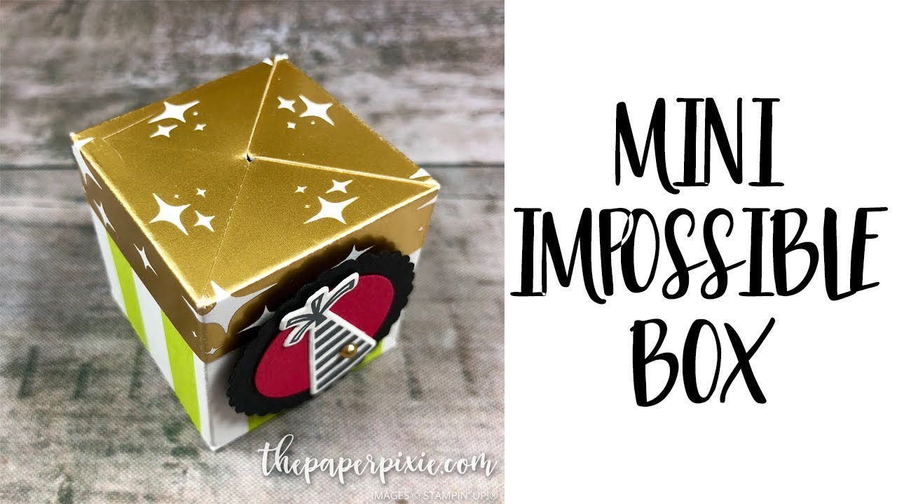 Mini Impossible Box Tutorial