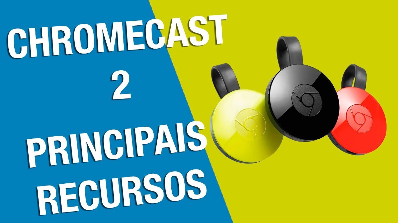 Chromecast 2 - Transforme sua TV uma Smart TV