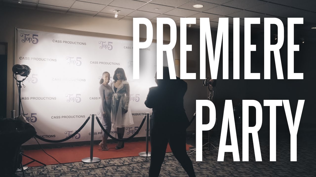 How To Plan A Premiere Party | Epi 10 Create A Web Series