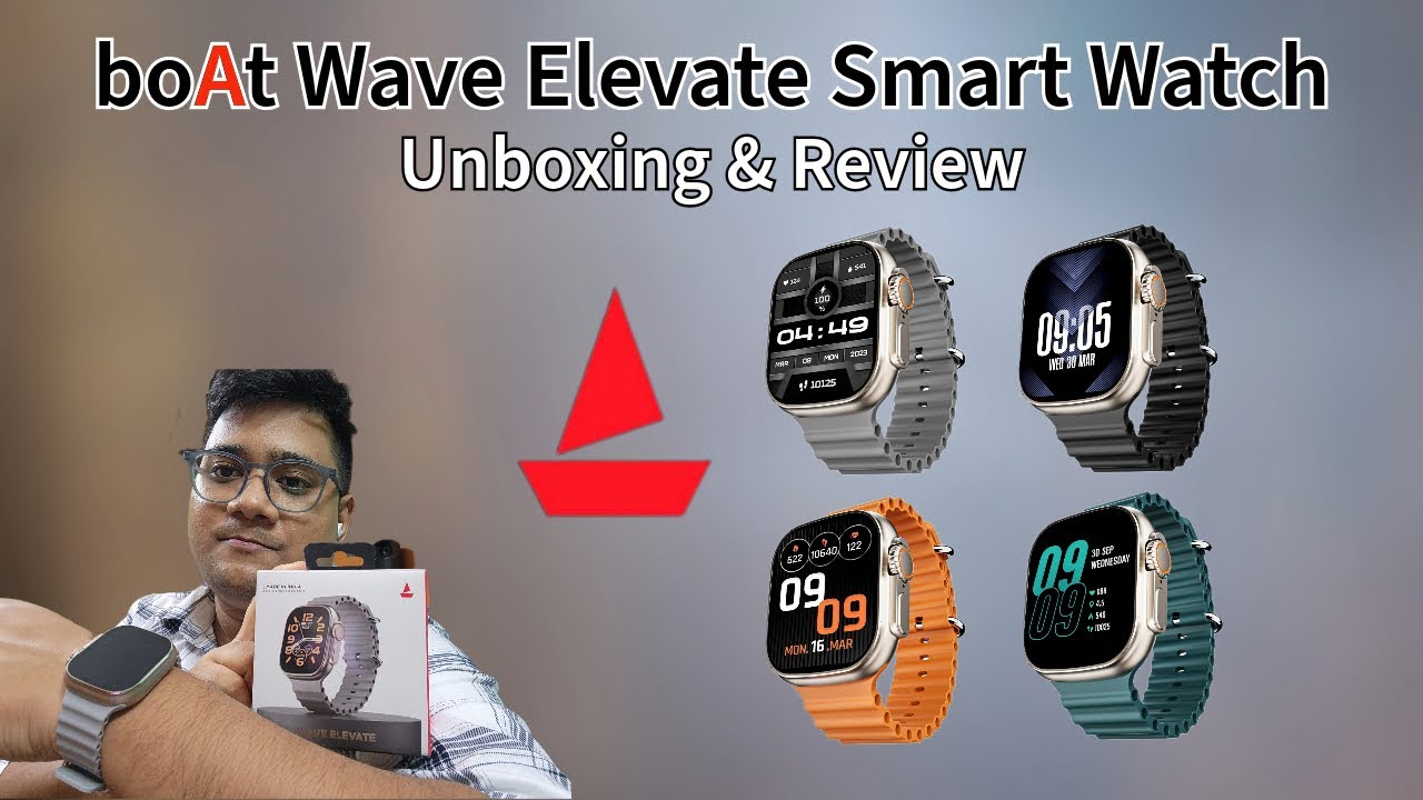 Boat Wave Elevate Smartwatch | Unboxing & Review | New Launch 2023 | Clone - Apple Watch Ultra