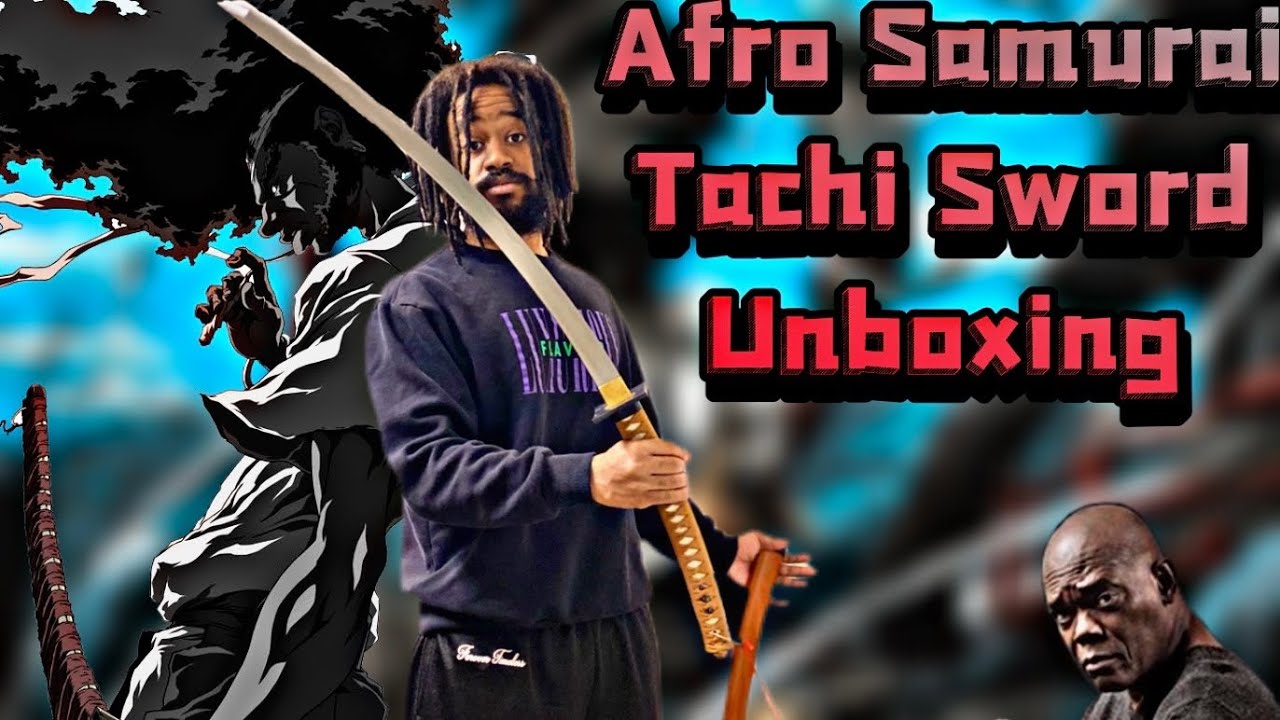 Afro Samurai : TACHI SWORD UNBOXING!! *REAL SWORD #AfroSamurai #BlackSamurai