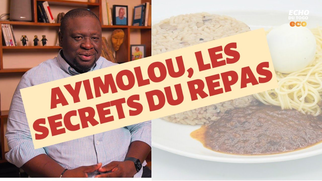 Ayimolou, les secrets du repas - Echo du Togo - Eco