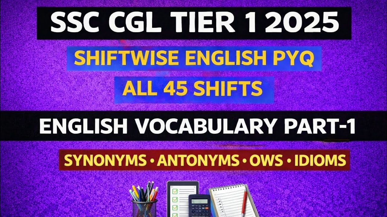 SSC CGL ENGLISH VOCAB PART 1 / OWS IDIOMS AND SYN & ATM ASKED IN SSC CGL 2025 PRE / SSC 2026 EXAM 🐼🐼
