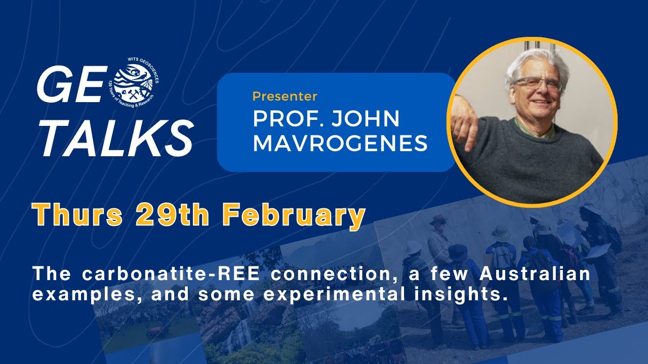 Wits Geotalks Online - John Mavrogenes | The Carbonate-REE Connection