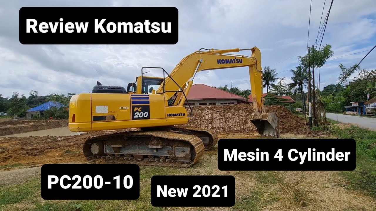 Review Komatsu PC200-10 Terbaru 2021