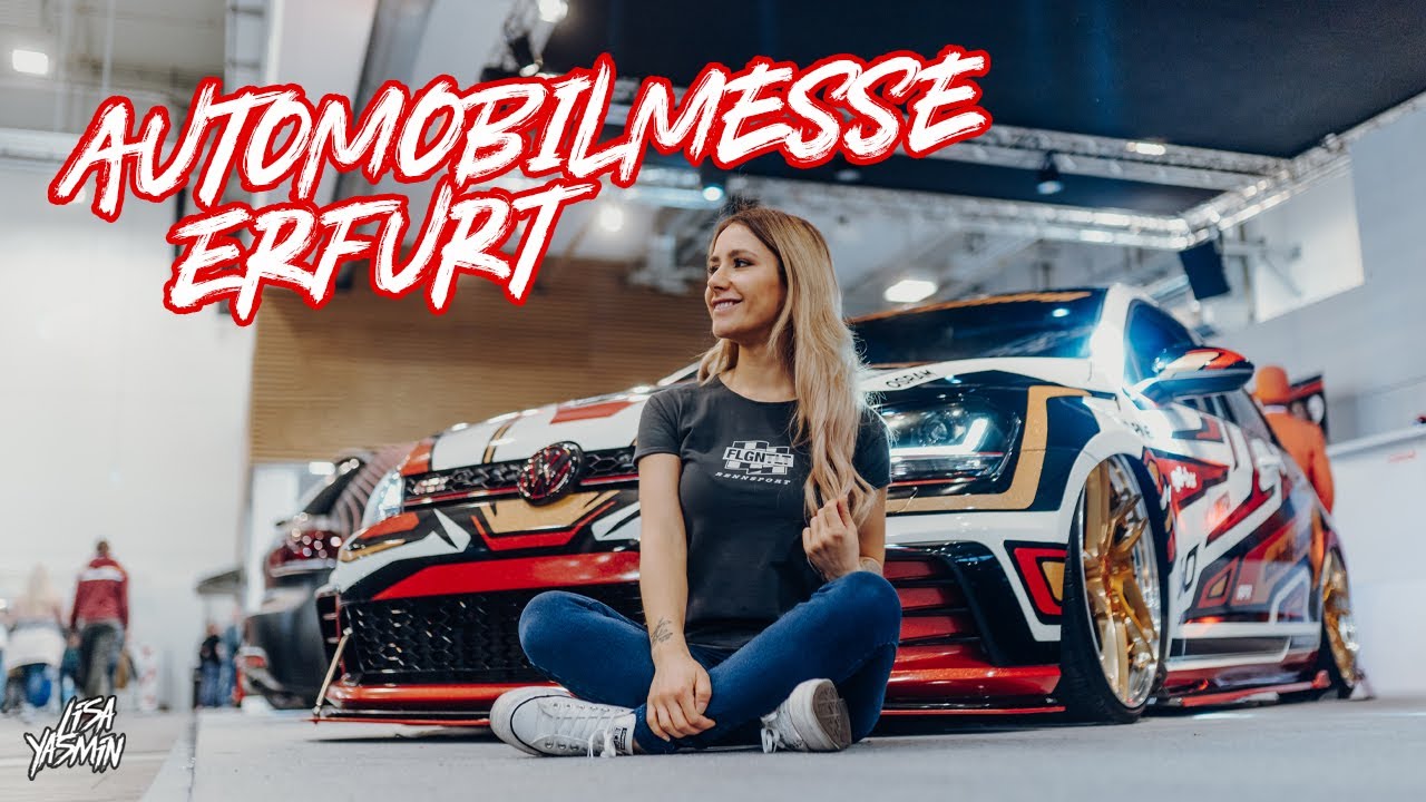 Wir sind auf der Automobilmesse in Erfurt 2020 | Tuning Messe | Lisa Yasmin