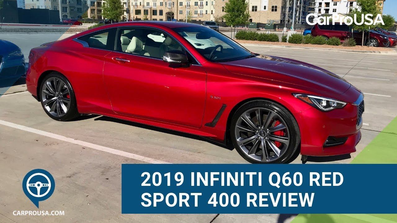 2019 Infiniti Q60 Red Sport 400 AWD Review