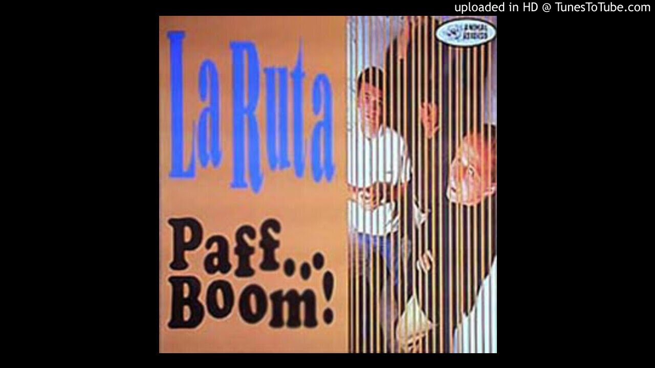 La Ruta - Paff...Boom! (Animal Records 1994)