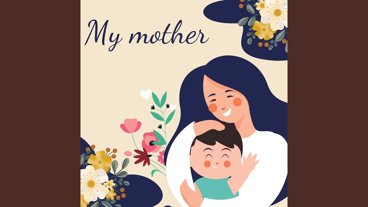 My Mother