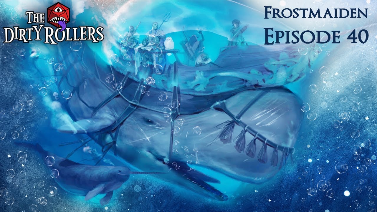 Frostmaiden Campaign Ep. 40: The Angajuk Express | The Dirty Rollers