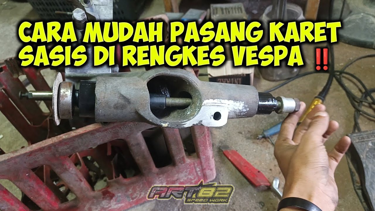 CARA MUDAH PASANG KARET SASIS DI RENGKES VESPA‼️