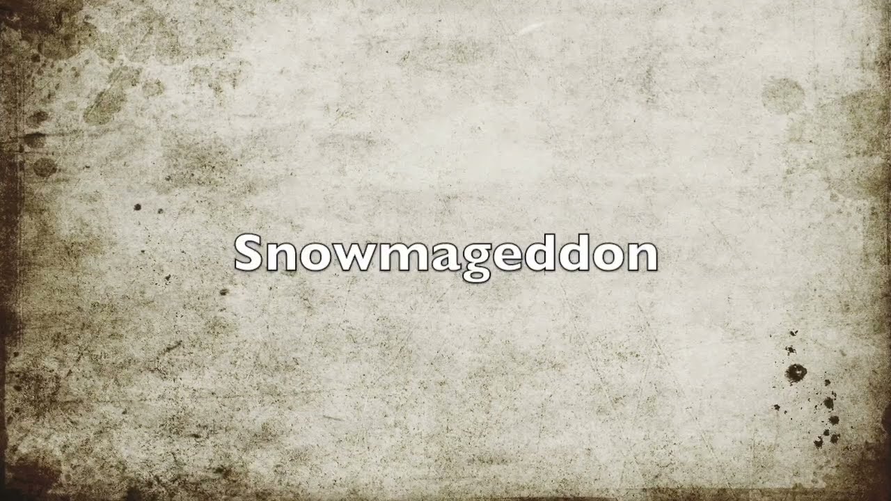 Snowmageddon lyrics