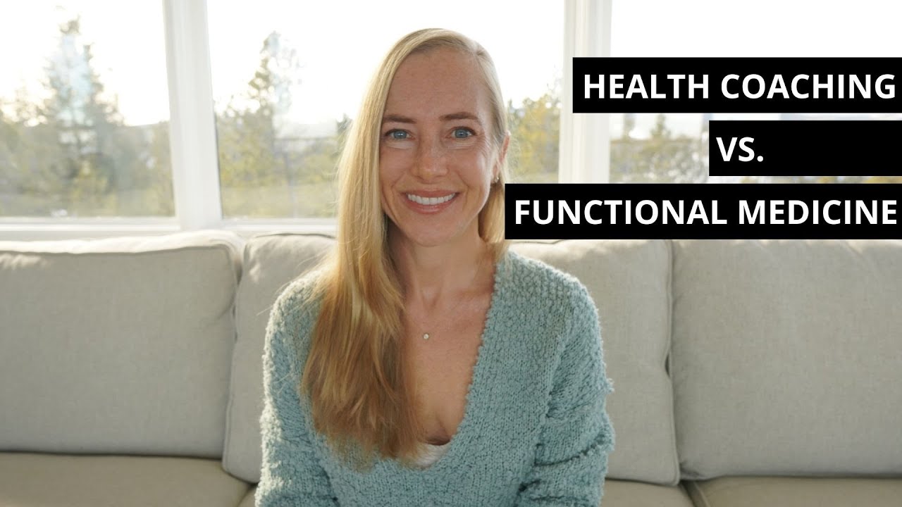 Choosing a Health Coach vs. a Functional Medicine Practitioner - Which is the Right Fit?