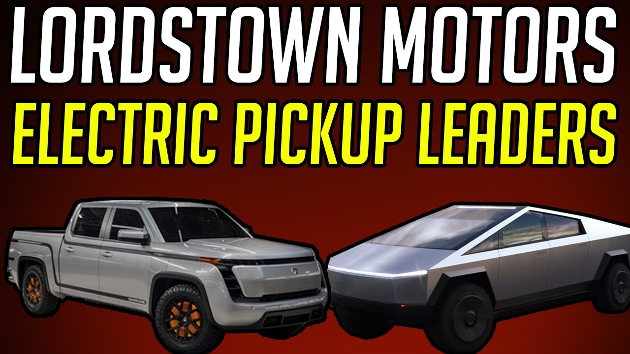 LORSTOWN MOTORS STOCK, THE TESLA OF PICKUP TRUCKS? DPHC STOCK.