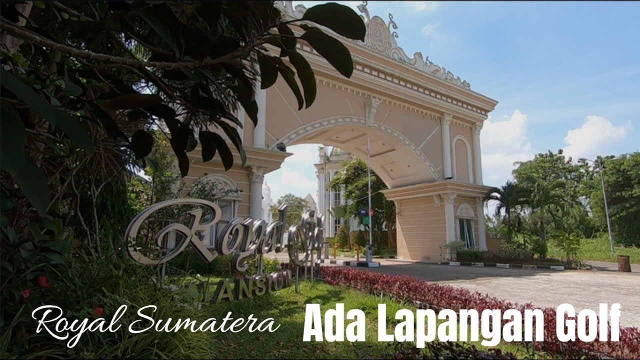 Perumahan Mewah di Medan Royal Sumatera