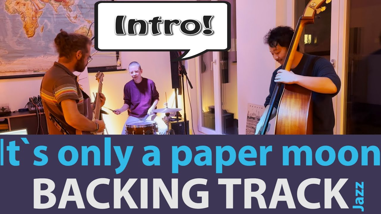 It`s only a paper moon backing track