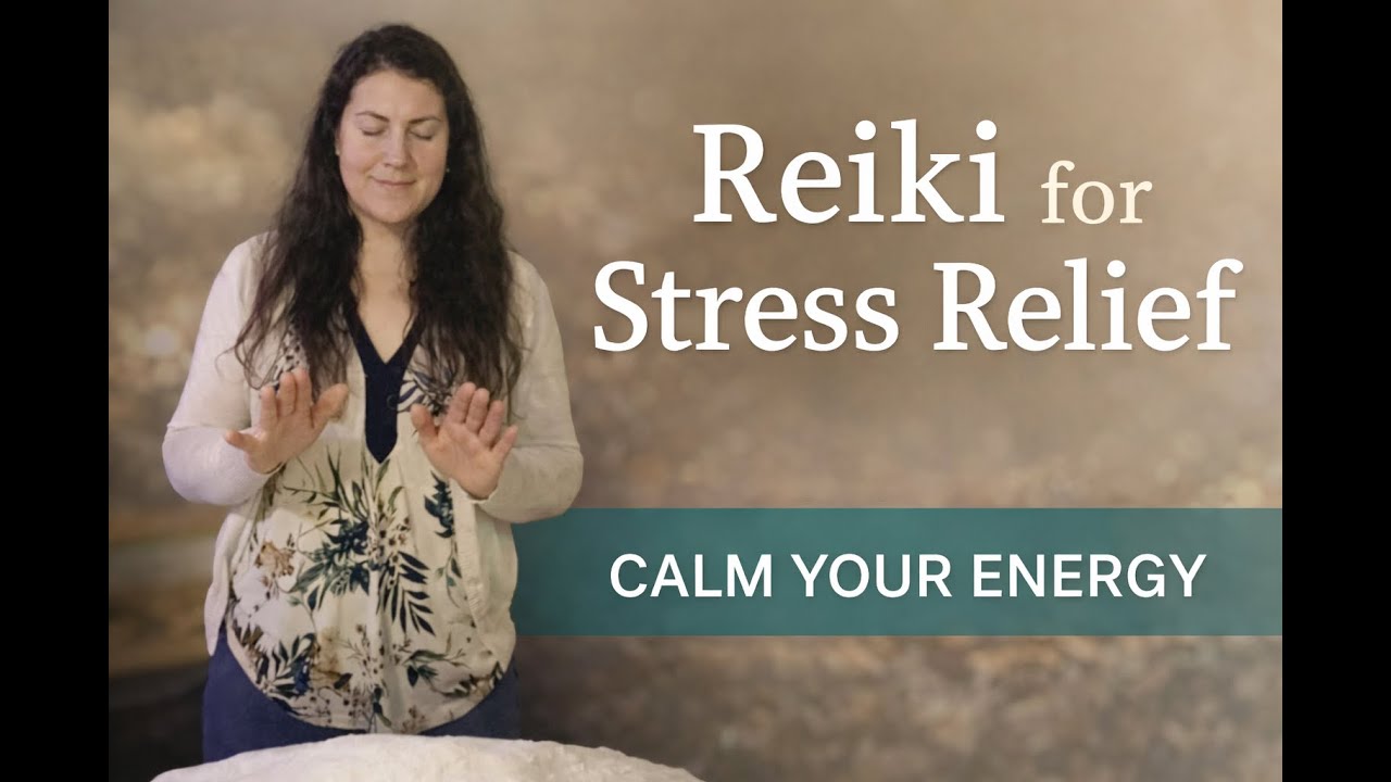 Stress Relief with Reiki