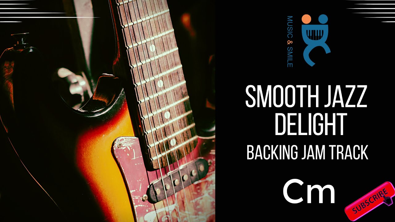 Smooth Jazz Delight   - Backing Jam track in C minor (106 bpm)