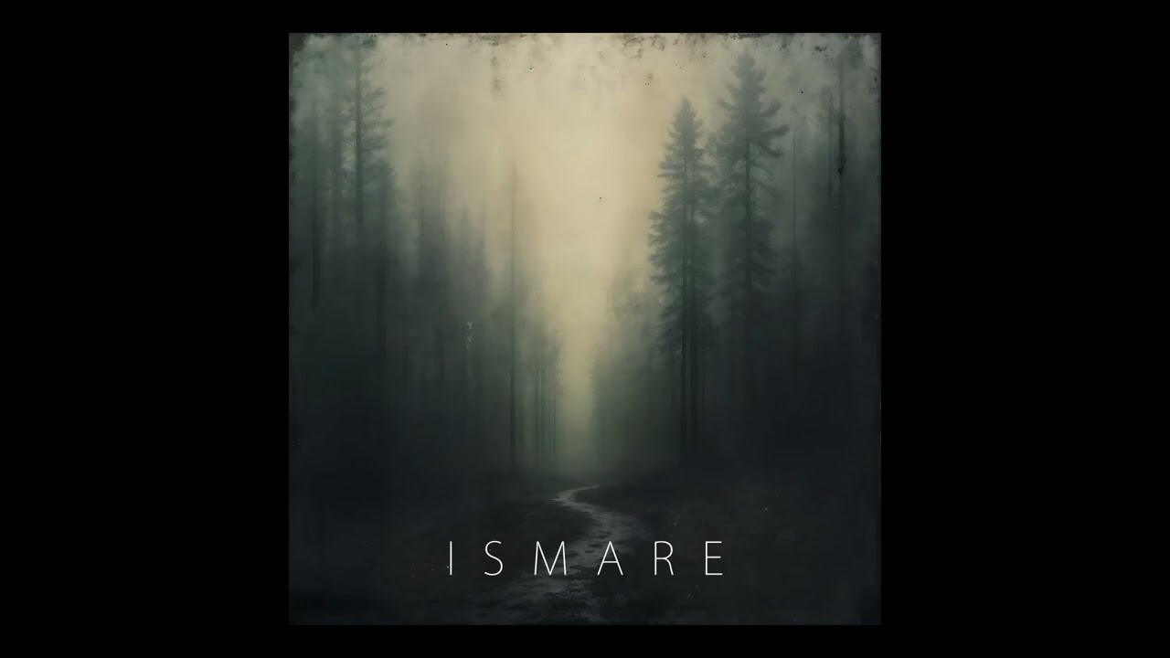 Ismare [atmospheric ambient music]